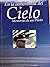 En la inmensidad del Cielo ...