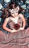 Slumber (Slumber Duology #1) Slumber (Slumber Duology #1)