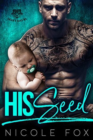 His Seed (Satan’s Sons MC)
