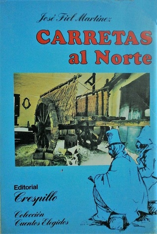 Carretas al Norte (Paperback)