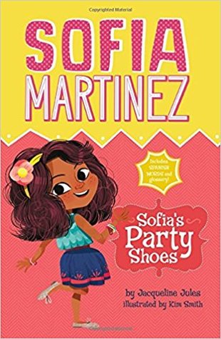 Sofia's Party Shoes (Sofia Martinez) (English and Spanish Edition)