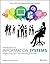 Introduction to Information Systems: Supporting and Transforming Business [with WileyPlus Learning Space Access Code]