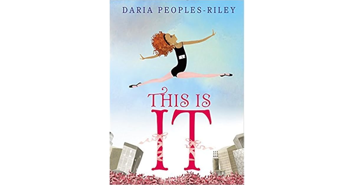 This Is It by Daria PeoplesRiley