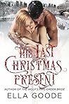 Book cover for The Last Christmas Present