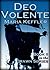 Deo Volente by Maria Keffler