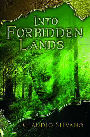 Into Forbidden Lands (Destiny of Fire #3)