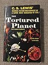 The Tortured Planet