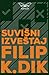 Suvišni Izveštaj by Philip K. Dick