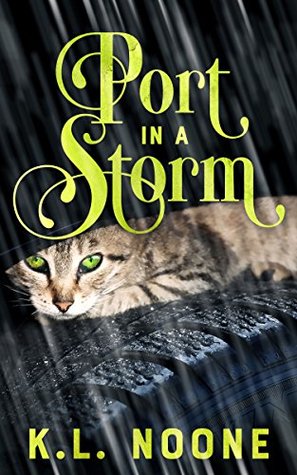 Port in a Storm (Kitten and Witch, #1)