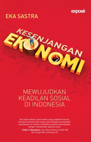 Kesenjangan Ekonomi: Mewujudkan Keadilan Sosial di Indonesia (Paperback)