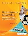 Physical Agents in Rehabilitation: An Evidence-Based Approach to Practice