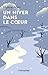 Un hiver dans le coeur (French Edition)
