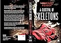 A Closetful of Skeletons