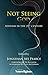 Not Seeing God: Atheism in ...