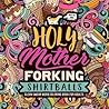 Holy Mother Forki...