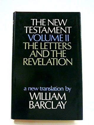 New Testament: Letters and Revelation v. 2