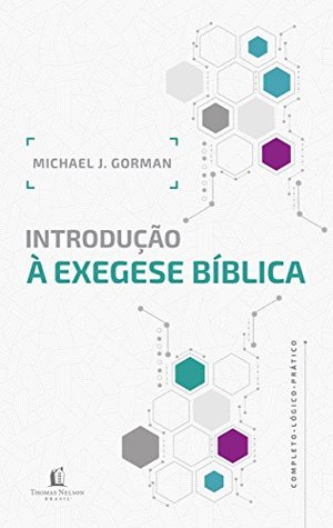 Introdução à exegese bíblica (Portuguese Edition)