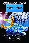 Children of the Enaisi by L.S.  King