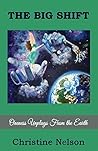 THE BIG SHIFT: ONENESS UNPLUGS FROM THE EARTH (WALKING IN ONENESS Book 8) THE BIG SHIFT: ONENESS UNPLUGS FROM THE EARTH (WALKING IN ONENESS Book 8)