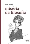 Miséria da filosofia