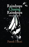 Raindrops Chasing...