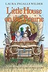 Little House on the Prairie by Laura Ingalls Wilder