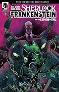 Sherlock Frankenstein & The Legion of Evil #3