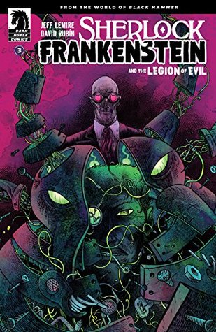 Sherlock Frankenstein & The Legion of Evil #3 (Kindle Edition)