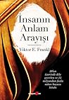 İnsanın Anlam Ara...