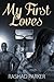My First Loves by Rashad Parker