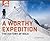 A Worthy Expedition: The History of NOLS