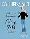 Dâhiler Sınıfı - Steve Jobs  by Pierdomenico Baccalario