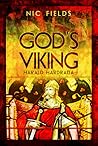 God's Viking. Harald Hardrada God's Viking. Harald Hardrada