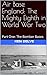 Air Base England: The Might...