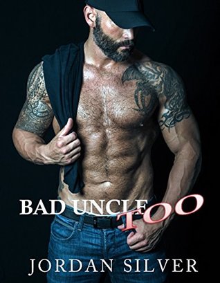 Bad Uncle Too (Kindle Edition)