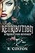 Retribution: A Thirst For R...