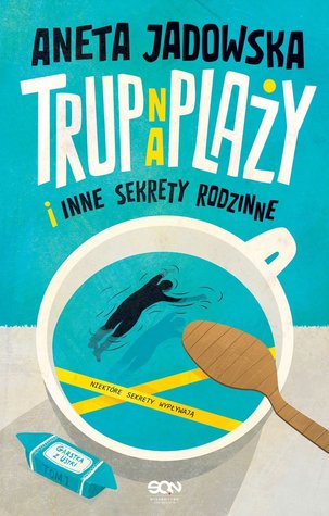 Trup na plaży i inne sekrety rodzinne (Paperback)