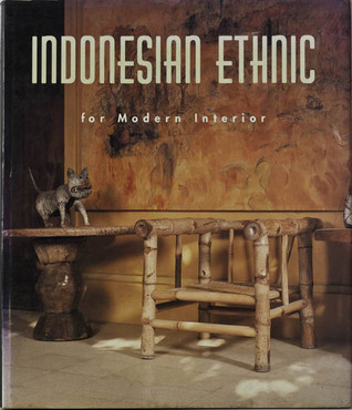 Indonesian Ethnic for Modern Interior (Paperback)
