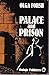 Palace and prison (Early Soviet literature in English translation)
