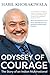 Odyssey of Courage by Habil Khorakiwala
