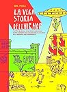 La vera storia de...