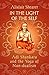 In the Light of the Self: A...