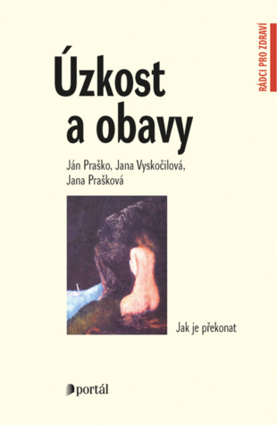Úzkost a obavy (Paperback)