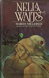 Nella Waits by Marlys Millhiser