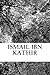 Ismail Ibn Kathir: Story of the Prophets
