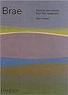 Brae: Recipes and...