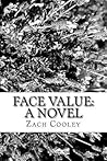 Face Value: A Novel