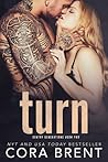 Turn by Cora Brent