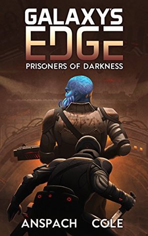 Prisoners of Darkness (Galaxy's Edge, #7)