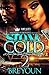 Stone Cold 2: A Love She Di...
